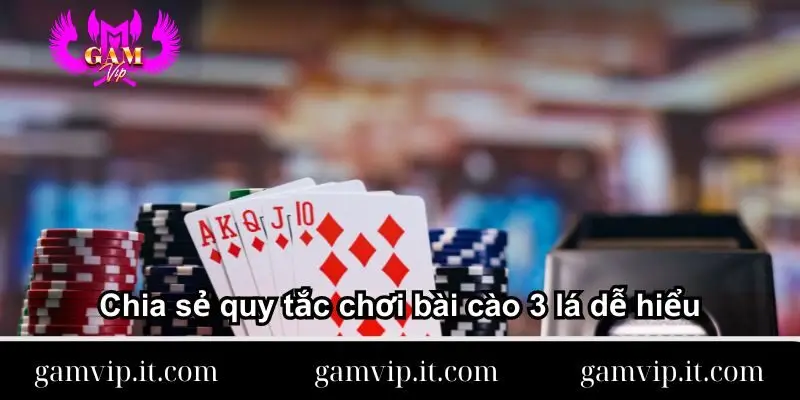 Chia sẻ quy tắc chơi bài cào 3 lá dễ hiểu